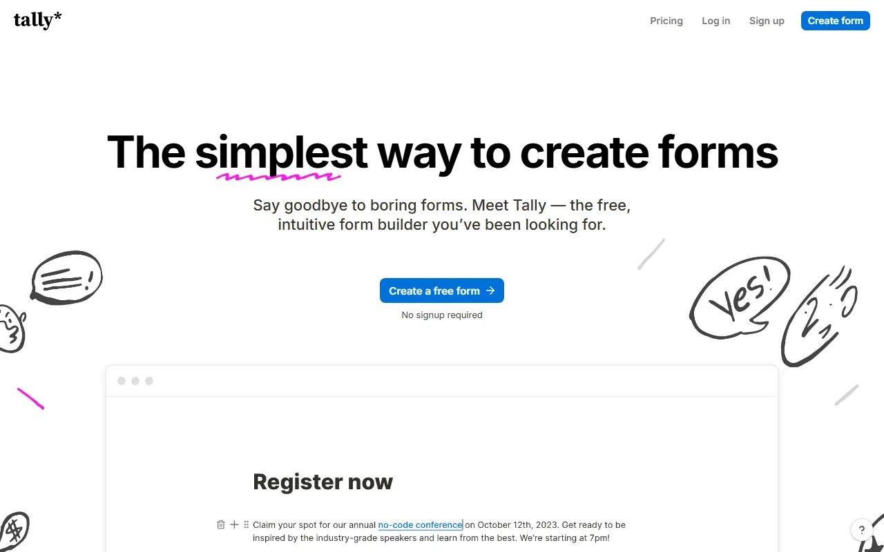 Tally home page: The simplest way to create forms, no signup required